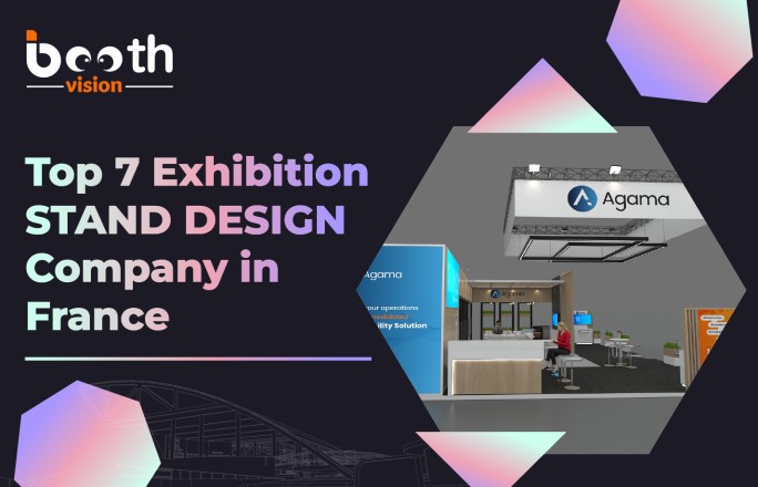 Top 7 Exhibition Stand Design Company in France (1)